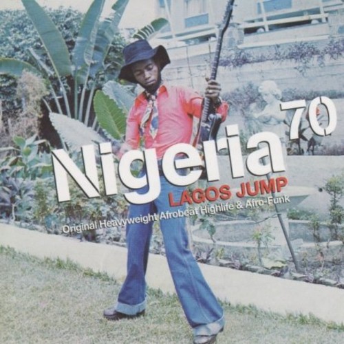 Nigeria 70 Lagos Jump - Nigeria 70: Lagos Jump vinyl record cover