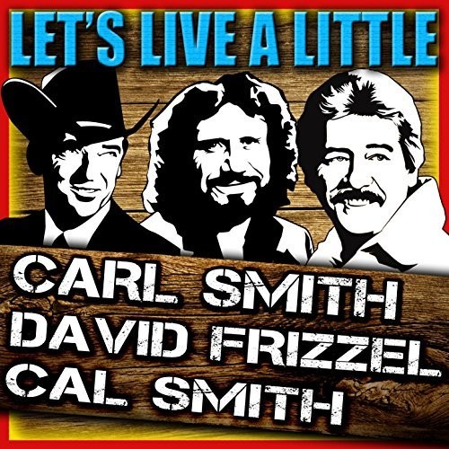 Let's Live A Little / Smith's The Name + 6 Bonus Tracks
