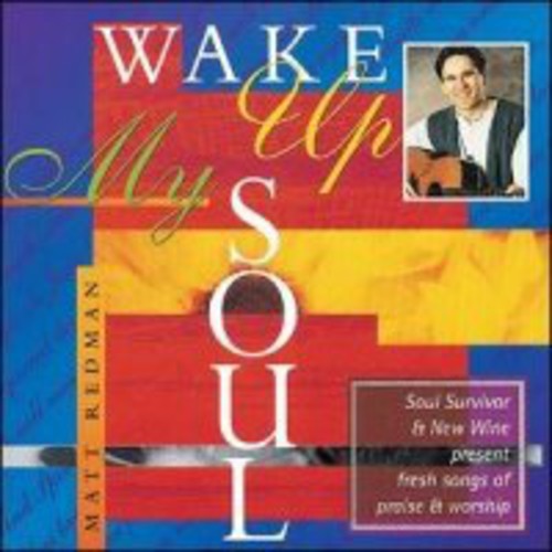 Wake Up My Soul