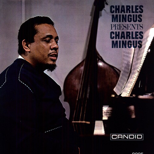 Charles Mingus - Charles Mingus Presents Charles Mingus vinyl record cover