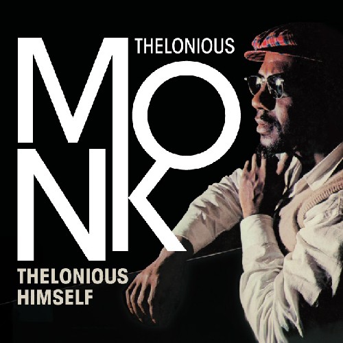 Thelonious Himself/Portrait Of An Ermite