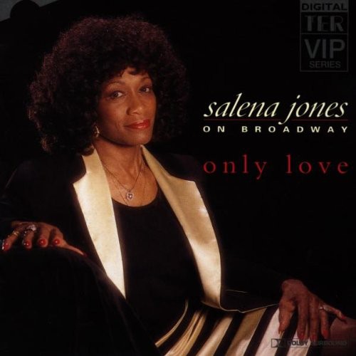 Salena Jones On Broadway-Only Love