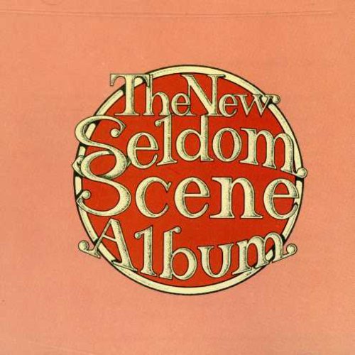 Seldom Scene - New Seldom Scene Album vinyl record cover
