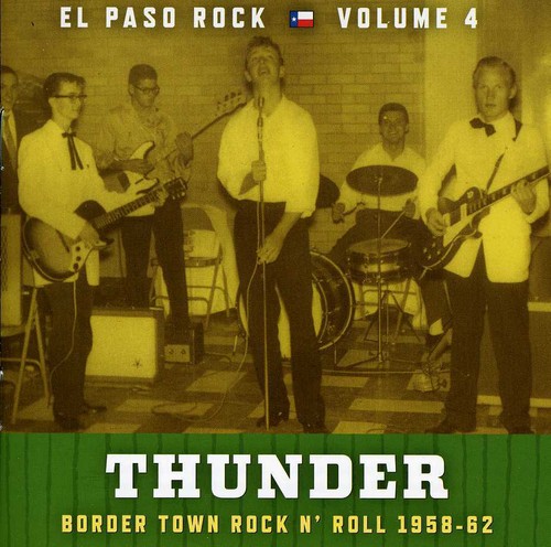 Vol. 4-Thunder: El Paso Rock