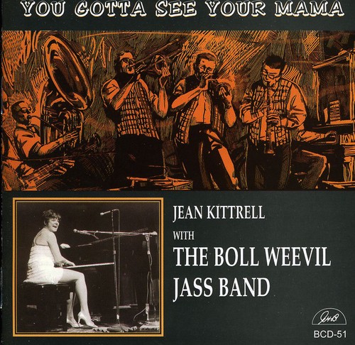 Jean Kittrell - You Gotta See Your Mama
