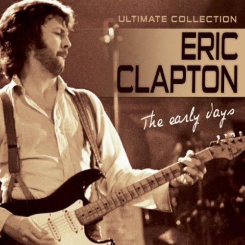 The Early Days: Ultimate Collection
