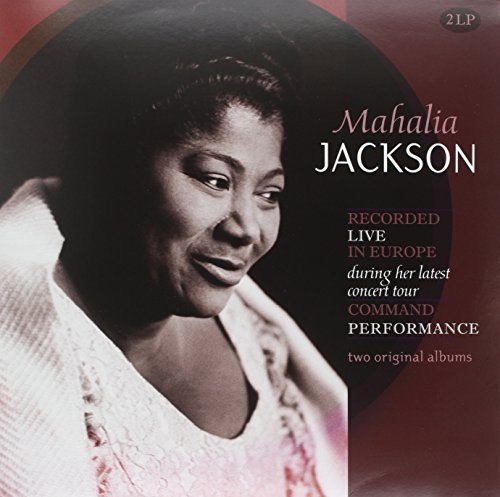 Mahalia Jackson - Recorded Live in Europe