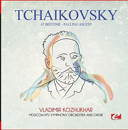 Tchaikovsky: At Bedtime - Falling Asleep