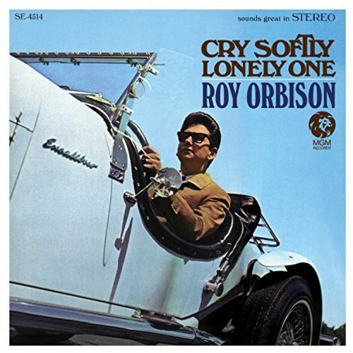 Cry Softly Lonely One: Remastered