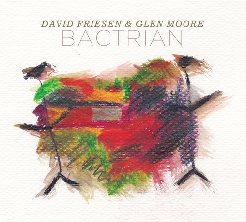 David Friesen / Moore,Glen - Bactrian vinyl record cover