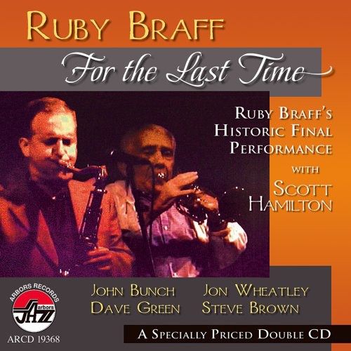Ruby Braff - For The Last Time