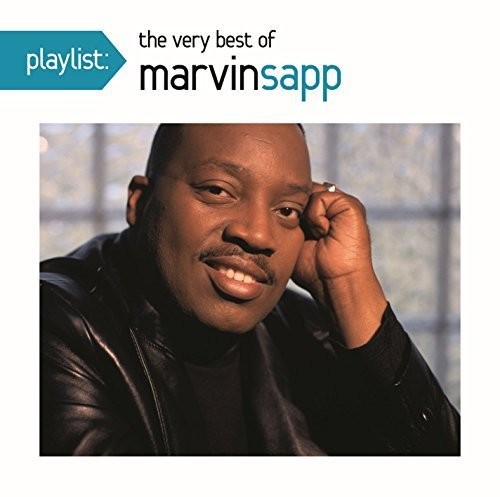Marvin Sapp - Playlist: The Very Best Of Marvin Sapp vinyl record cover