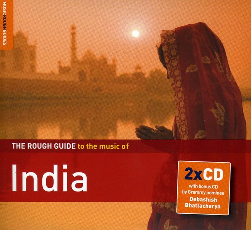 The Rough Guide To The Music Of India: Second Edition