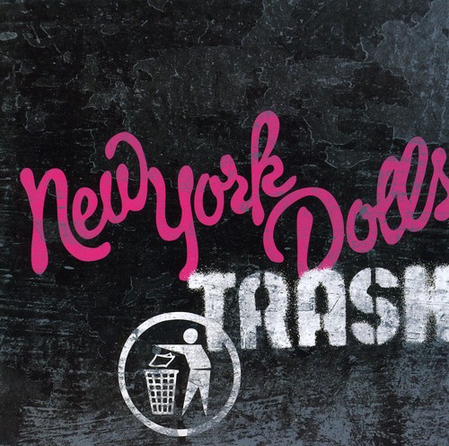 New York Dolls - Trash vinyl record cover