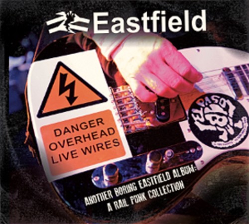 Eastfield - Another Boring Eastfield Collection: A Rail Punk C vinyl record cover