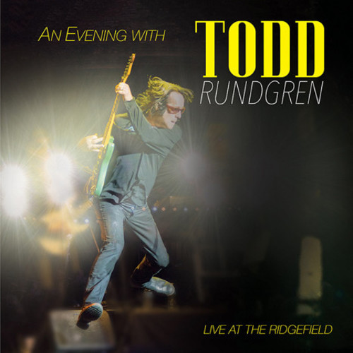 Todd Rundgren - An Evening With Todd Rundgren-Live At The Ridgefield vinyl record cover