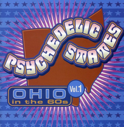 Psychedelic States - Psychedelic States: Ohio In The 60's, Vol. 1