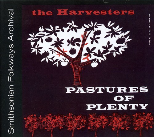 Harvesters Quartet - Pastures of Plenty and Other Songs