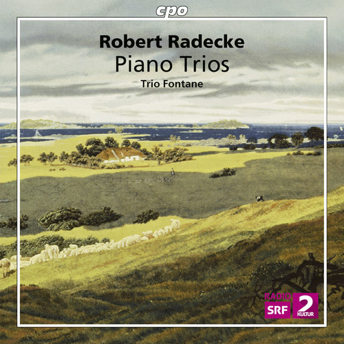 Trio Fontane - Robert Radecke: Piano Trios vinyl record cover