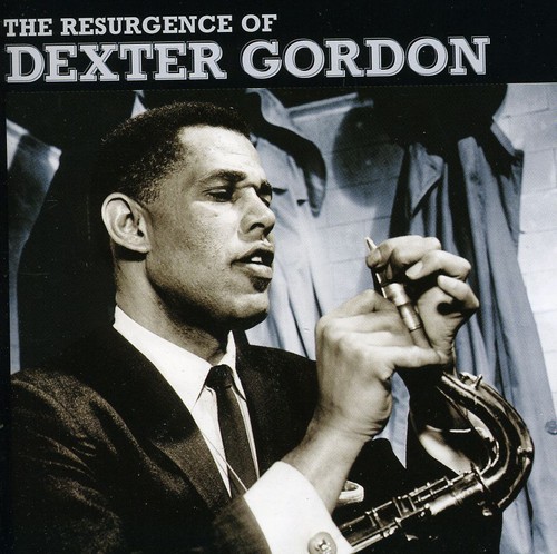 Resurgence Of Dexter Gordon