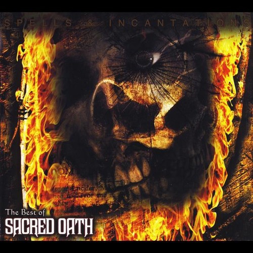Spells & Incantations: The Best of Sacred Oath