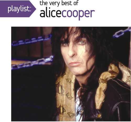 Playlist: The Very Best of Alice Cooper