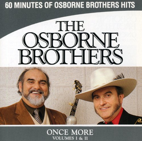 The Osborne Brothers - Once More 1 & 2