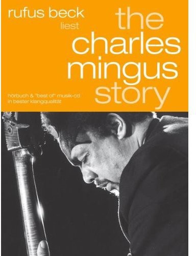 Charles Mingus Story-Gel