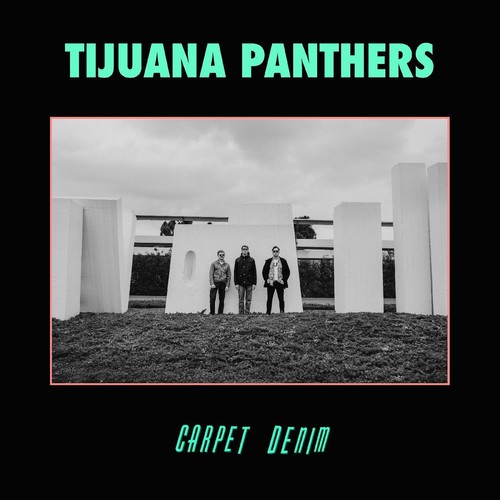 Tijuana Panthers - Carpet Denim vinyl record cover