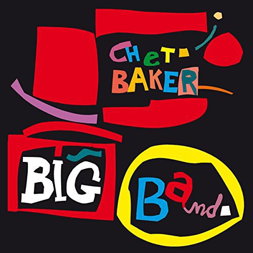 Chet Baker - Big Band vinyl record cover