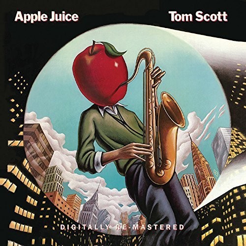 Tom Scott - Apple Juice vinyl record cover