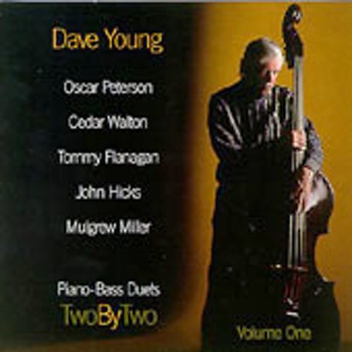 Dave Young - Two By Two Piano Bass Duets, Vol. 1