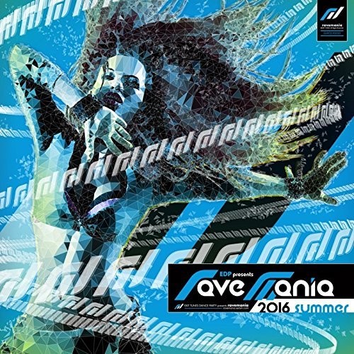 Edp Presents Ravemania 2016 Su (Original Soundtrack)