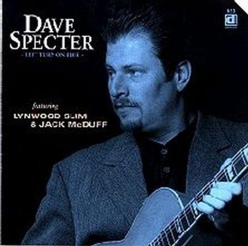 Dave Specter & Bluebirds - Left Turn on Blue