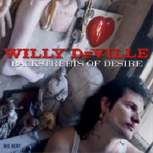 Willy Deville - Backstreets Of Desire vinyl record cover