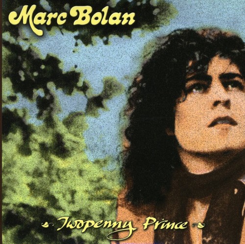 Marc Bolan - Twopenny Prince vinyl record cover