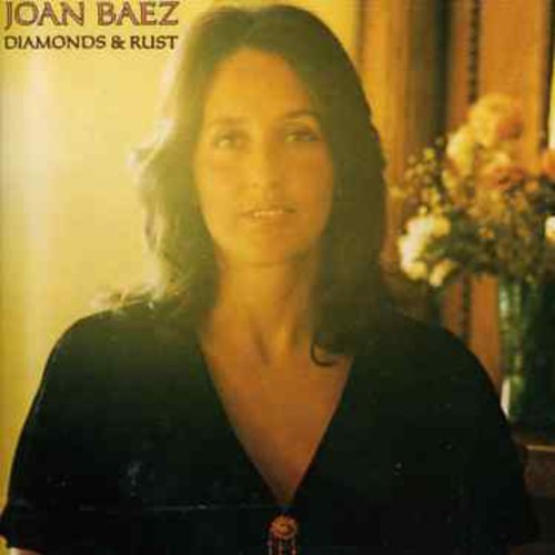 Diamonds & Rust Joan Baez - Diamonds & Rust