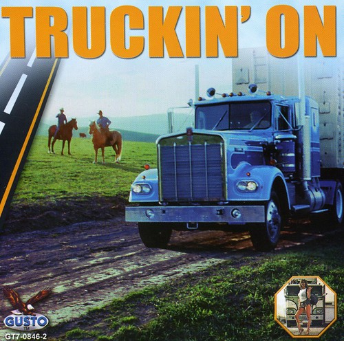 Truckin' on / Various