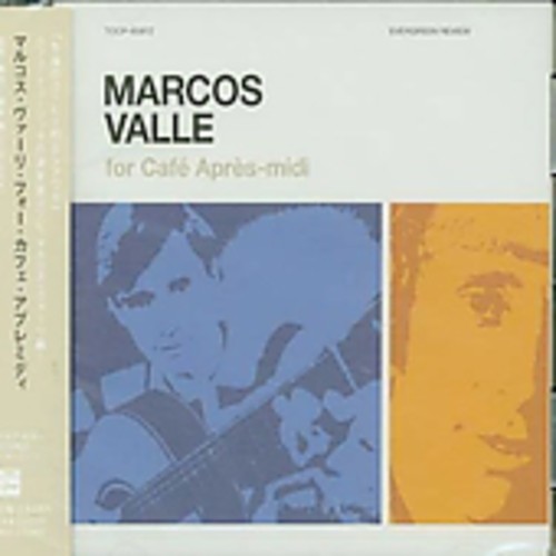 Cafe Apres-Midi: Marcos Valle Best