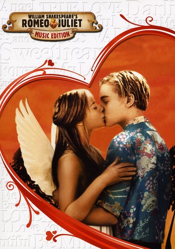 William Shakespeare's Romeo + Juliet [Baz Luhrmann Movie] - Romeo & Juliet: Music Edition (1996)