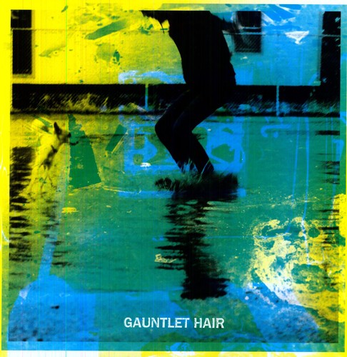 Gauntlet Hair - Gauntlet Hair vinyl record cover