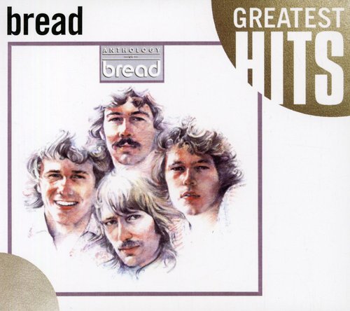Bread - Anthology