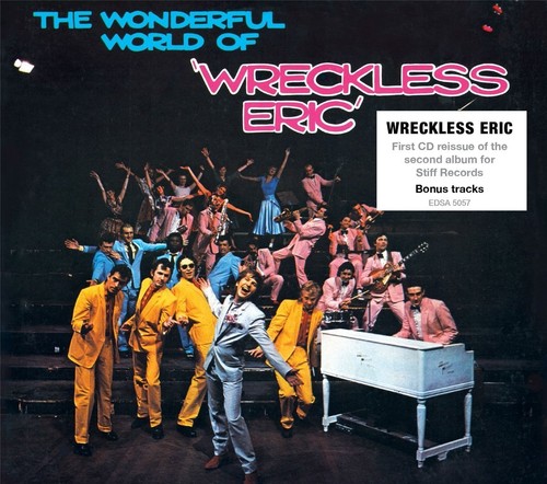 Wreckless Eric - Wonderful World Of Wreckless Eric vinyl record cover