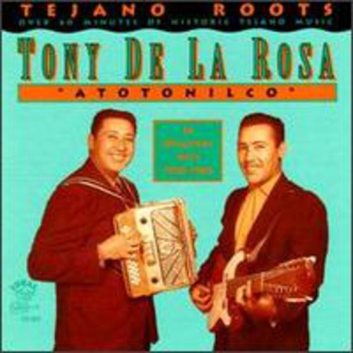 Tony De La Rosa - Atotonilco