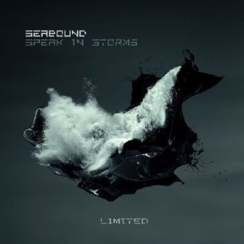 Seabound - Speak in Storms vinyl record cover