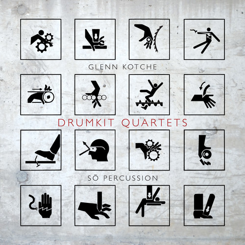 Kotche / So Percussion - Kotche: Drumkit Quartets vinyl record cover