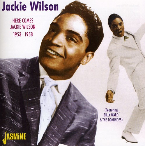 Here Comes Jackie Wilson 1953-58
