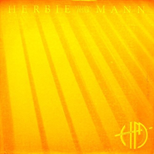 Herbie Mann - Yellow Fever