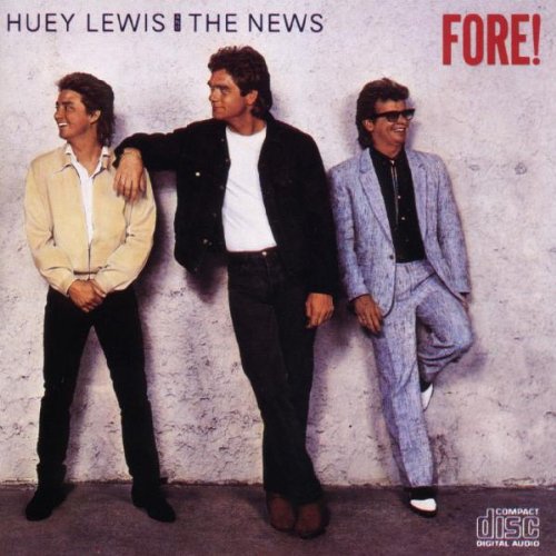 Fore Huey Lewis & The News - Fore