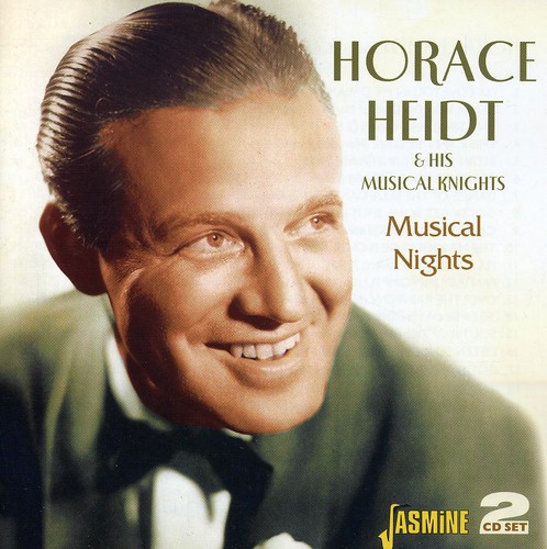 Horace Heidt & His Musical Knights - Musical Nights [Import]